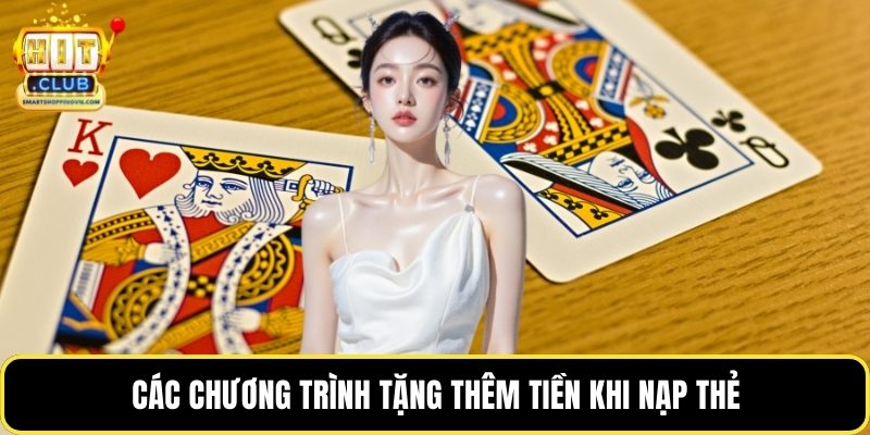 Các chương trình tặng thêm tiền khi nạp thẻ