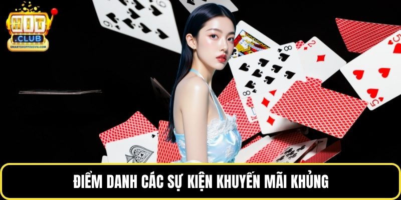 Điểm danh các sự kiện khuyến mãi khủng