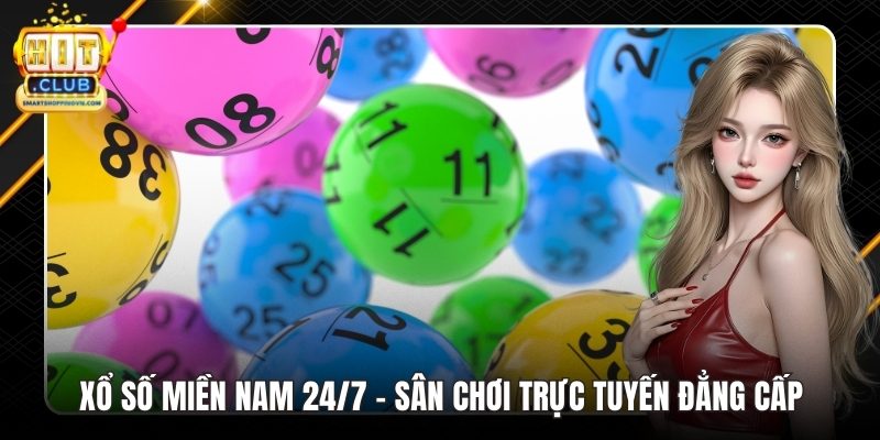 Xổ Số Miền Nam 24/7